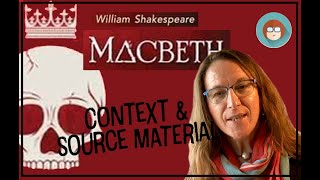 Macbeth  context and source material [upl. by Eidualc]