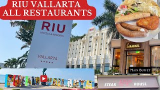 RIU VALLARTA FOOD  ALL RESTAURANTS  Buffet at Riu Vallarta Mexico  Ultimate Mexican Food Tour [upl. by Aisan272]