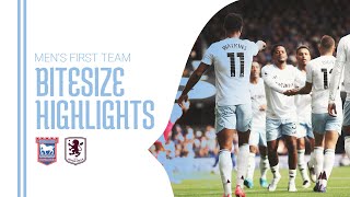 HIGHLIGHTS  Ipswich Town 22 Aston Villa [upl. by Egroeg]