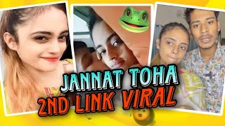 Jannat Toha 2nd Link viral Expose [upl. by Hniv727]