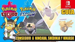 Cómo conseguir a NINCADA SHEDINJA Y NINJASK en POKÉMON ESPADA Y ESCUDO [upl. by Thordia]