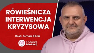 Interwencja ratująca życie  Tomasz Bilicki  Podcast EduAkcji 73 [upl. by Bierman]