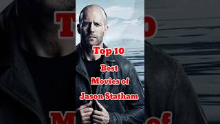 Top 10 Best Movies of Jason Statham  Top 10 Cinema jasonstatham shorts shortvideo [upl. by Ruth]