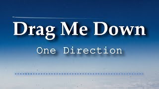 One Direction  Drag Me Down Lyrics Video [upl. by Aliuqaj]