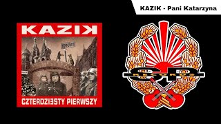 KAZIK  Pani Katarzyna OFFICIAL AUDIO [upl. by Zolner]