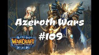 Azeroth Wars Mystery Victory  109 [upl. by Inkster]