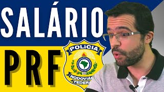 Salário Líquido Polícia Rodoviária Federal  PRF [upl. by Leis37]