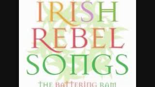 Irish Rebel Songs Battering Ram  Dungannon 57 Irish folk [upl. by Eiuqnimod]