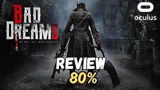 Bad Dreams REVIEW on the Quest 3 [upl. by Atalayah944]