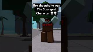 Bro thought he was the STRONGEST 💀😂 The Strongest Battlegrounds ROBLOX shorts [upl. by Lynnett550]