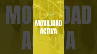 Movilidad Activa ‐ D3 movilidadurbanasostenible [upl. by Orsini]