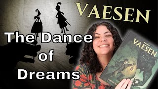 Vaesen RPG The Dance of Dreams Tips amp Review [upl. by Bord]