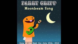 Moonbeam Song  Parry Gripp [upl. by Ketchum]