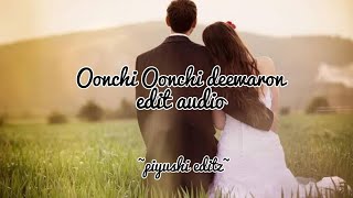 Oonchi Oonchi deewaron  edit audio  piyushi editz [upl. by Ecinev885]