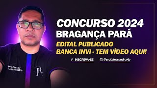 CONCURSO PREFEITURA MUNICIPAL DE BRAGANÇA PARÁ EDITAL IMINENTE [upl. by Urban]