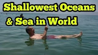 TOP 10 SHALLOWEST OCEANS AND SEAS [upl. by Kingdon327]