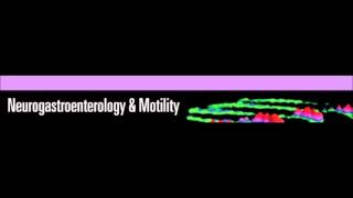 Neurogastroenterology and Motility February 2016 [upl. by Egin]