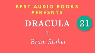 Dracula Chapter 21 By Bram Stoker Full AudioBook [upl. by Hollah]