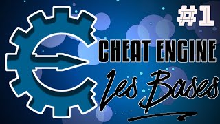 TUTO FR Cheat Engine 1  Les Bases [upl. by Photima]