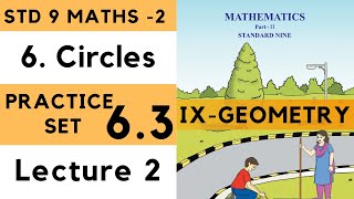 9th Standard Geometry Practice Set 63 Lecture 2 Circles Chapter 6Class 9th Maharashtra Board Maths [upl. by Haywood287]