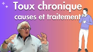 Toux chronique mécanismes causes traitements [upl. by Mattland]