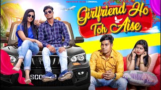 Girlfriend Ho Toh Aisi  Rohitash Rana [upl. by Yelha]