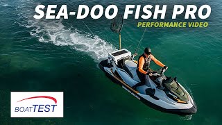 SeaDoo Fish Pro 2019 Test Video  By BoatTESTcom [upl. by Nosoj473]