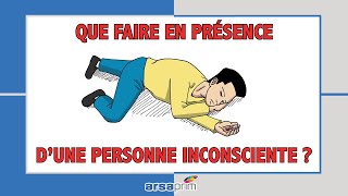 Que faire en présence dune personne inconsciente [upl. by Anitnauq]