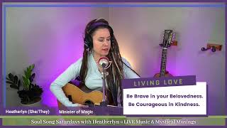 Soul Song Saturday with Heatherlyn [upl. by Vaientina]