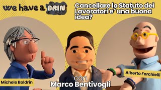 Cancellare lo Statuto dei Lavoratori è una buona idea [upl. by Nhguaved]