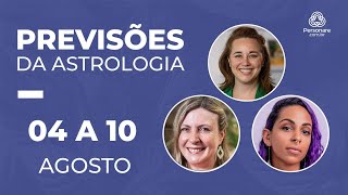 PREVISÕES DA ASTROLOGIA DE 04 a 10 DE AGOSTO │ PERSONARE [upl. by Yelssew]