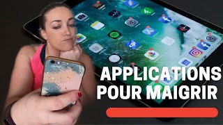 LES APPLICATIONS QUI AIDENT POUR MAIGRIR [upl. by Aidua593]