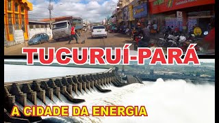 Tucuruí Pará conheça um pouco da cidade [upl. by Mochun]