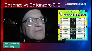 Cosenza vs Catanzaro 02 quotRIFLESSIONIquot post gara [upl. by Idram]