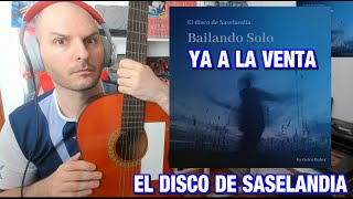 ¡¡¡YA A LA VENTA EL DISCO DE SASELANDIA  Bailando Solo  GELCO BOHER  Nintendo  Playstation [upl. by Edwine]