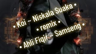 Pageh  Koi ‘niskala suaka’ remix Ahli fiqir ‘samseng’ [upl. by Nonohcle133]