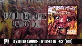 DEMOLITION HAMMER  Neanderthal ALBUM TRACK [upl. by Enomis]