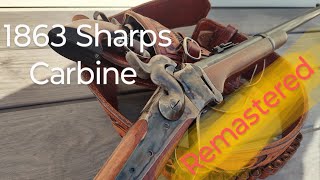 1863 Sharps Carbine Remastered [upl. by Cynarra]