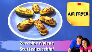 ZUCCHINE RIPIENE IN FRIGGITRICE AD ARIA ED IN FORNO  STUFFED ZUCCHINI IN THE AIR FRYER [upl. by Xeno]