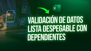 VALIDACIÓN DE DATOS en EXCEL LISTA DESPEGABLE con DEPENDIENTES  Con Ejemplo Práctico [upl. by Rawdin]