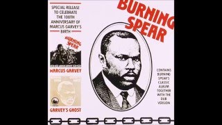 BURNING SPEAR  MARCUS GARVEY THE GHOST [upl. by Adnulahs]