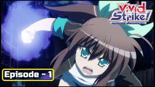 Vivid Strike Episode 1  Fuka Reventon  Fuka Meets Einhart Stratos after fighting some local thugs [upl. by Filippa291]