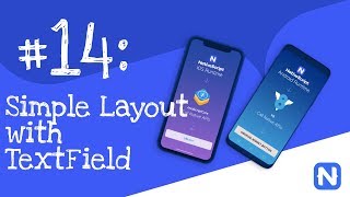 NativeScript Tutorial 14 Creating TextFields in Layouts [upl. by Araht767]