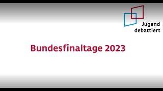 Jugend debattiert  Bundesfinaltage 2023 [upl. by Modestine]