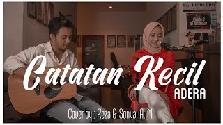 CATATAN KECIL  Adera  LIVE COVER by 2project  Reza amp Sonya AM [upl. by Assilen938]