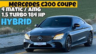 En Güzeli Mi  15 Motorlu C Coupe  Mercedes C200 4Matic  AMG  Otomobil Günlüklerim [upl. by Iliak138]