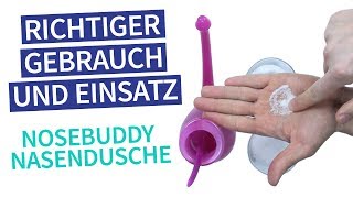 Nosebuddy Nasendusche richtiger Gebrauch und Einsatz [upl. by Colman]