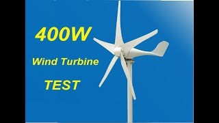 400W Wind Turbine Review and Test [upl. by Jariv]