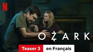 Ozark Saison 4 Teaser 3  BandeAnnonce en Français  Netflix [upl. by Mailliwnhoj]