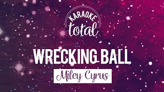 Wrecking Ball  Miley Cyrus  Karaoke con Coros [upl. by Mixie406]